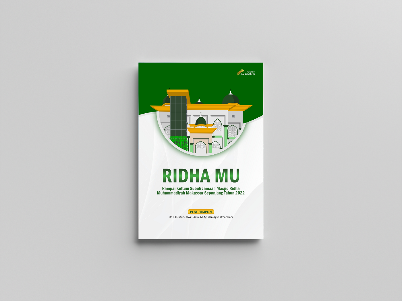 RIDHAMU; Rampai Kultum Shubuh Jamaah Masjid Ridha Muhammadiyah Makassar Sepanjang Tahun 2022