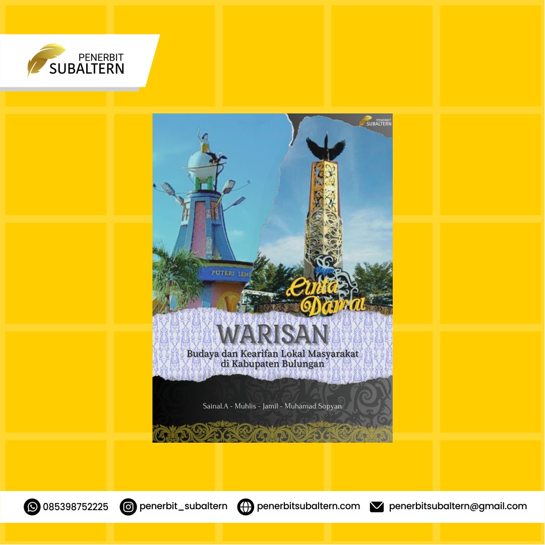 WARISAN BUDAYA DAN KEARIFAN LOKAL MASYARAKAT DI KABUPATEN BULUNGAN