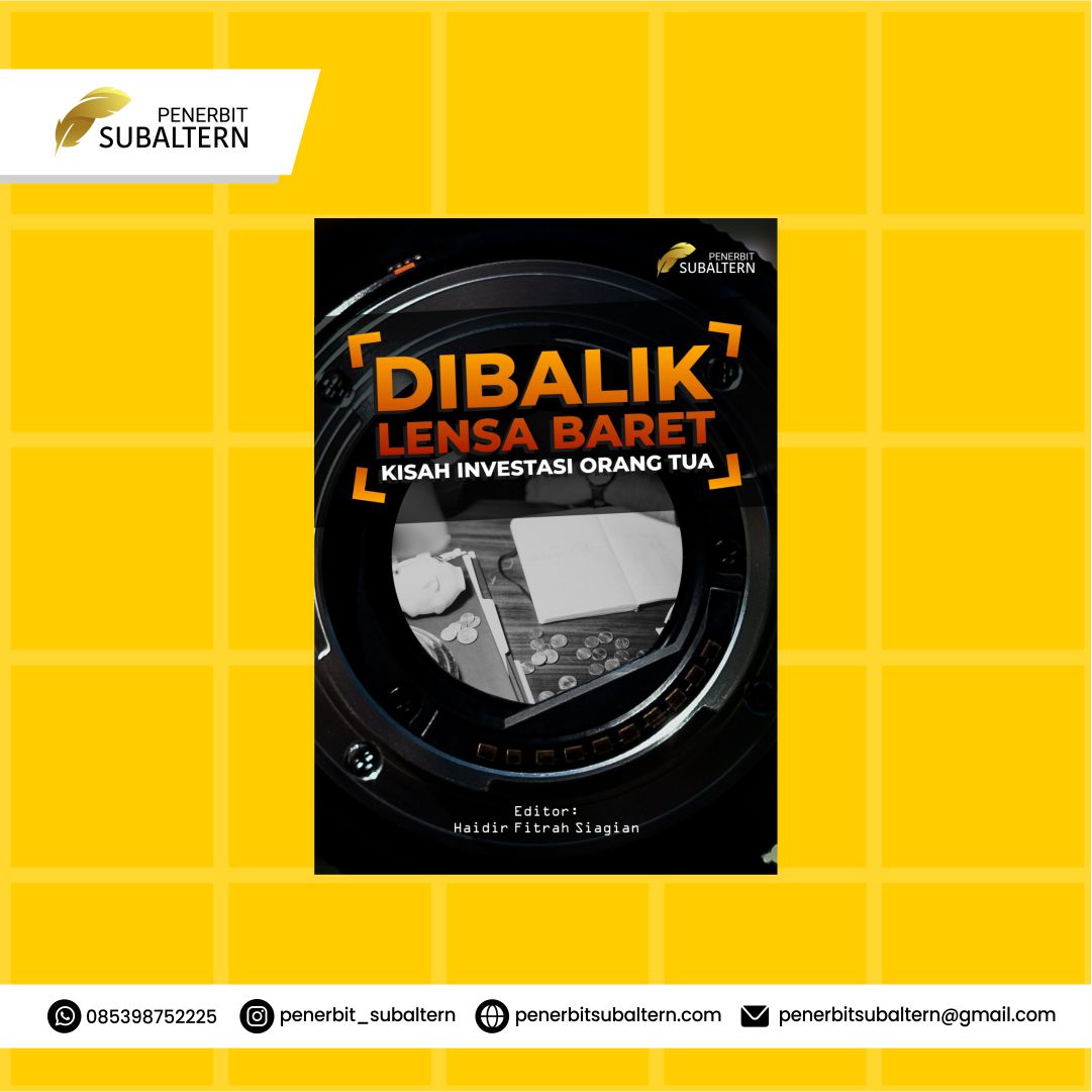 Dibalik Lensa Baret Kisah Investasi Orang Tua