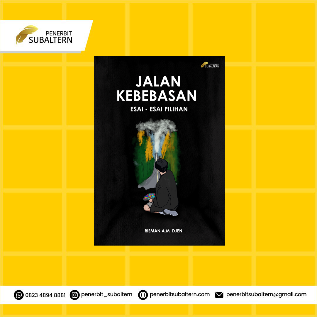 Jalan Kebebasan: Esai-Esai Pilihan