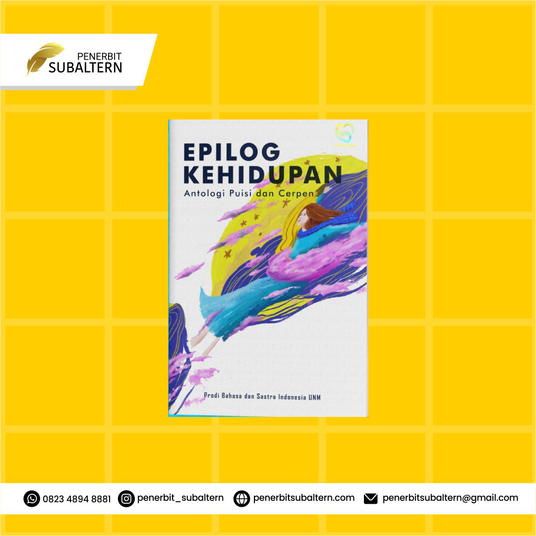 Epilog Kehidupan: Antologi Puisi dan Cerpen
