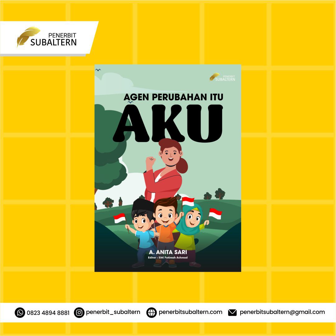 Agen Perubahan Itu Aku