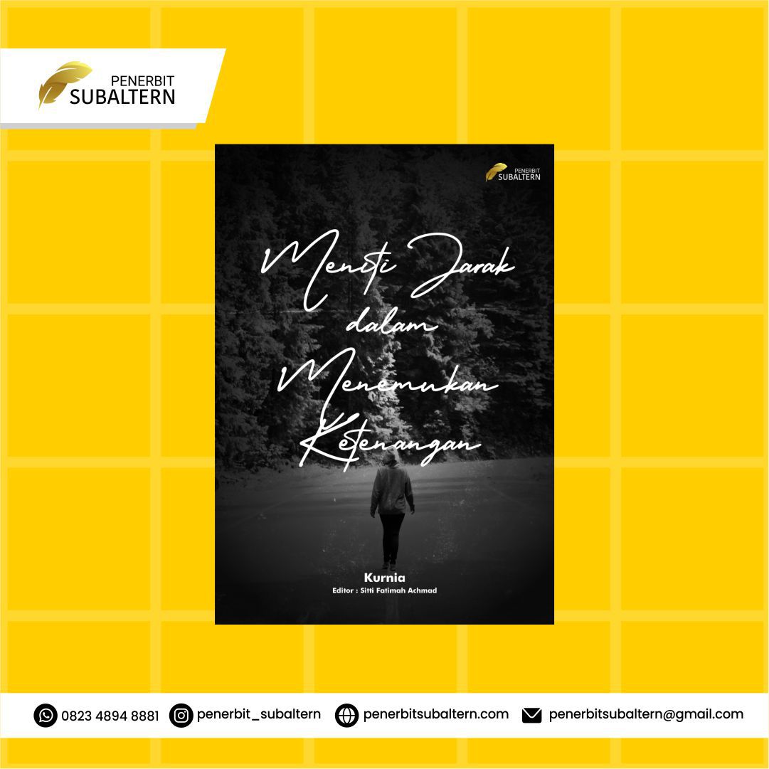 Meniti Jarak dalam Menemukan Ketenangan