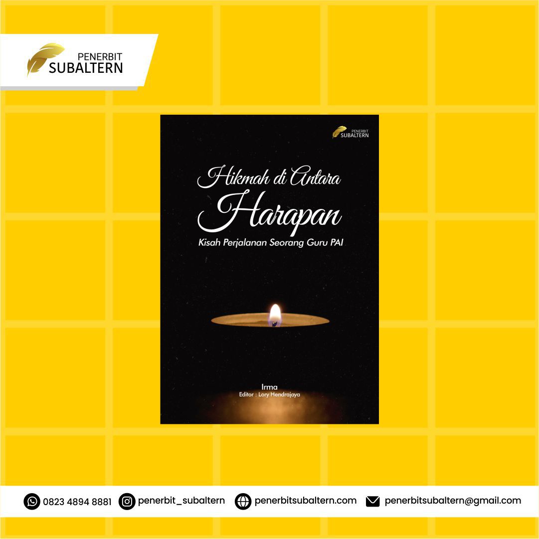 Hikmah di antara Harapan (Kisah Perjalanan Seorang Guru PAI)