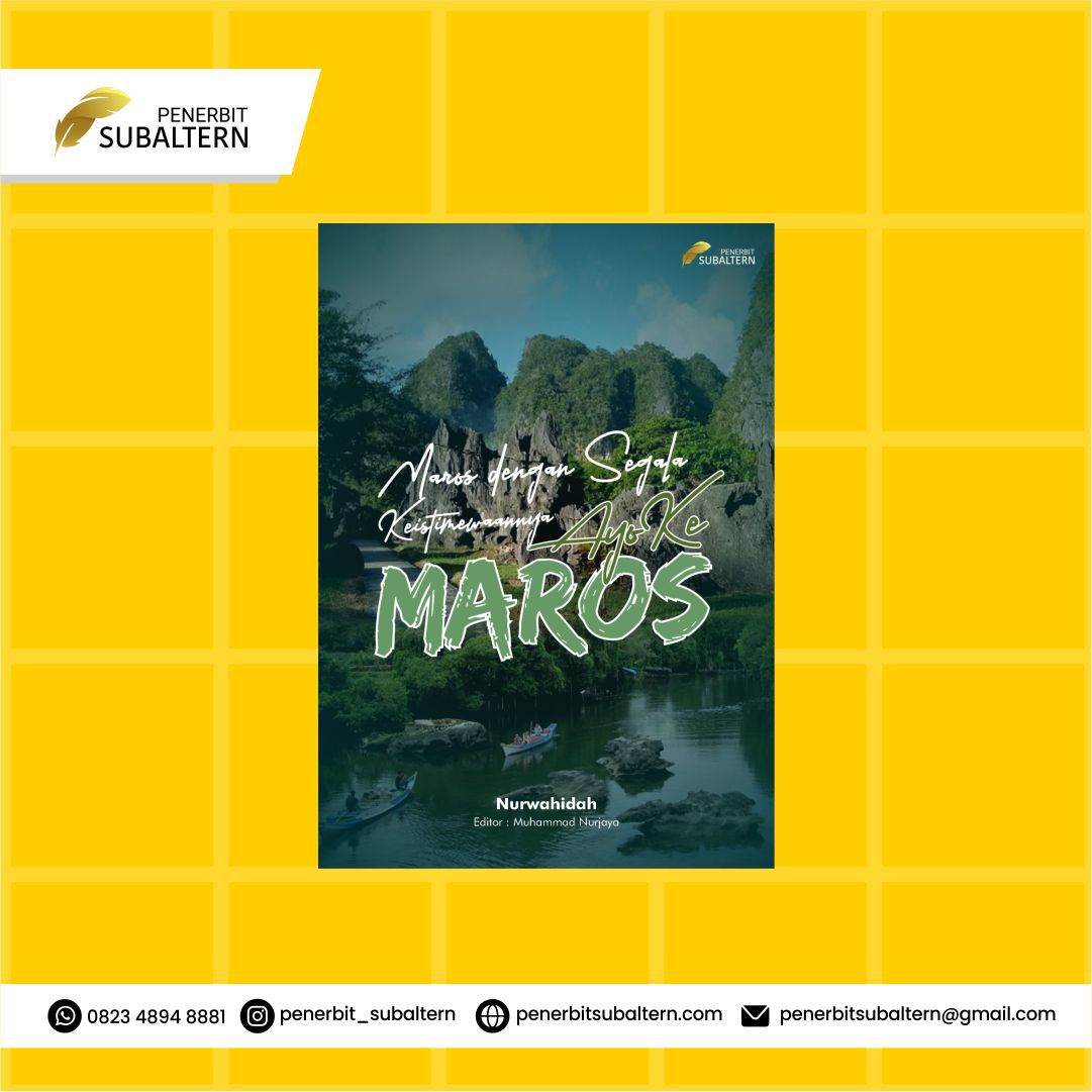 Maros Dengan Segala Keistimewaannya, Ayo Ke Maros