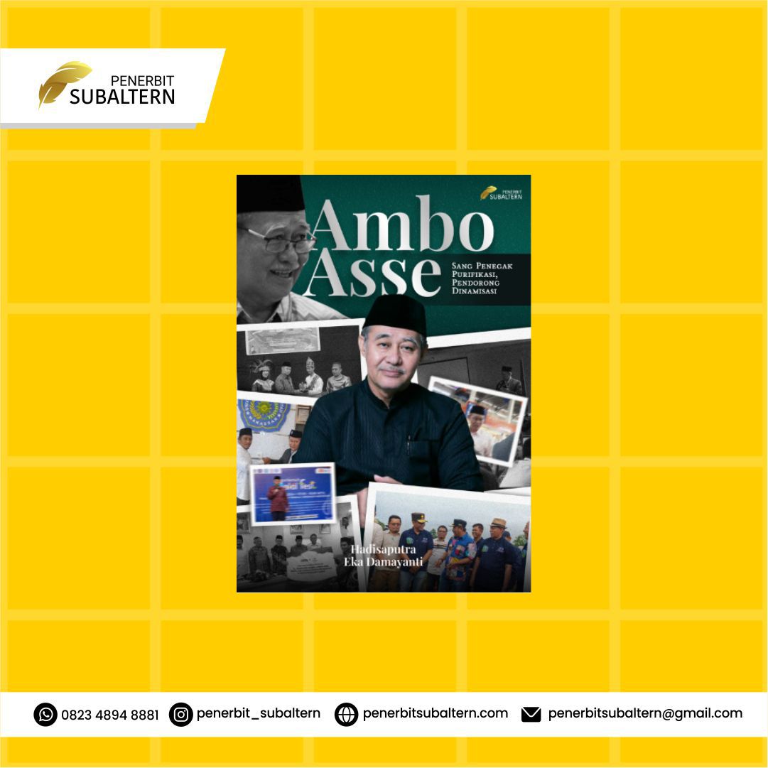 Ambo Asse, Sang Penegak Purifikasi, Pendorong Dinamisasi