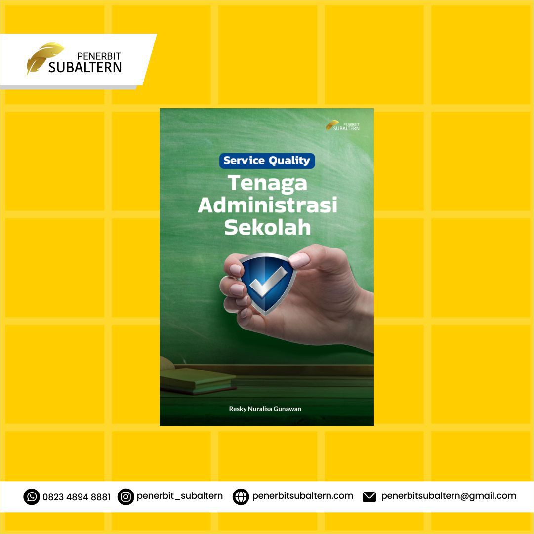SERVICE QUALITY TENAGA ADMINISTRASI SEKOLAH